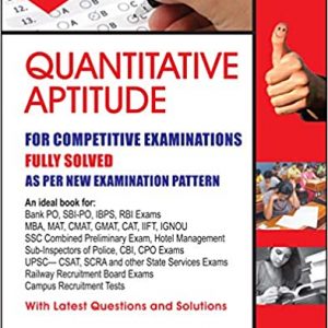 Quantitative Aptitude for Competitive Examinations